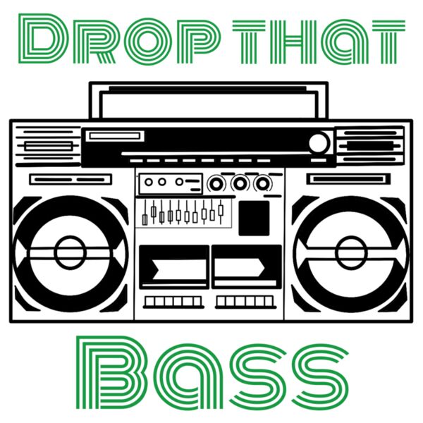 Drop That Bass  Thumbnail